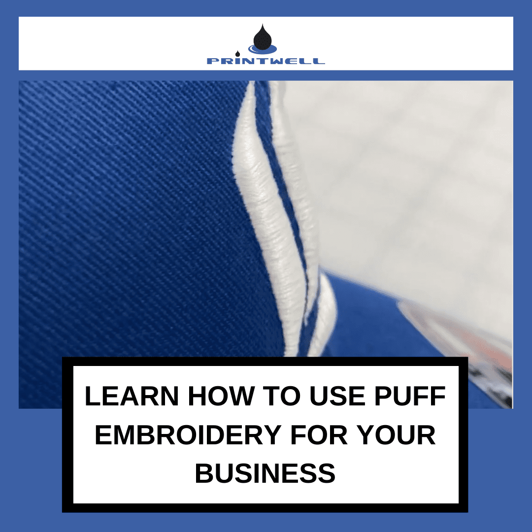 How Businesses Can Use Puff Embroidery to 'Wow' Clients 9 How to use puff embroidery